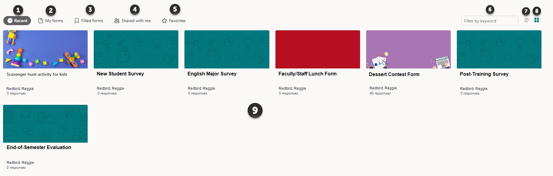 Image of Forms section. The Recent, My forms, Filled forms, Shared with me, Favorites, Filter by keyword, Show items in list view, Show items in tiles view, and Forms icons are contained in this section