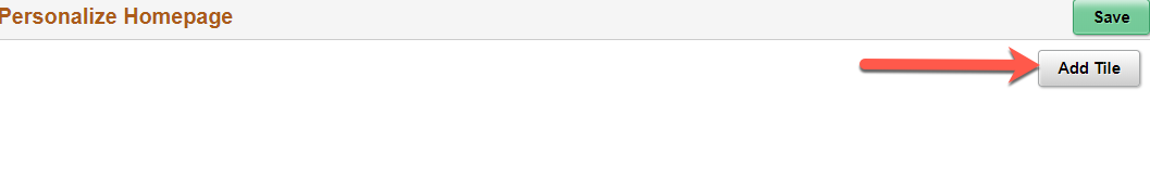 Screenshot depicting the Add Tile button within the Personalize Homepage pane